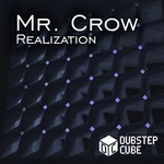 cover: Mr Crow - Realization