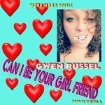 cover: Gwen Russel - Can I Be Your Girl Friend