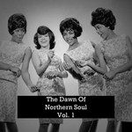 cover: Various - The Dawn Of Northern Soul Vol 1