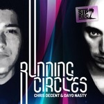 cover: Dayo Nasty|Decent, Chris - Running Circles