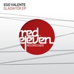 cover: Ego Valente - Gladiator EP