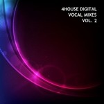 cover: Various - 4house Digital Vol 2 (Vocal Mixes)