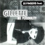 cover: 20 Fingers|Gillette - Mr Personality