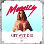 cover: Manics - Git Wit Dis