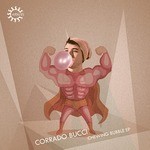 cover: Corrado Bucci - Chewing Bubble EP