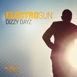 cover: Electro Sun|Freedom Fighters|Apocalypse|Faders - Dizzy Dayz