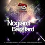 cover: Nogiard - Bazz Tard