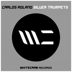 cover: Carlos Roland - Silver Trumpets