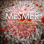 cover: Mesmer - Perception EP