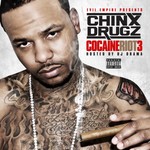 cover: Chinx Drugz - Cocaine Riot 3 No DJ