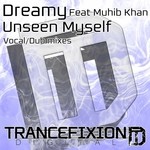 cover: Dreamy|Muhib Khan - Unseen Myself