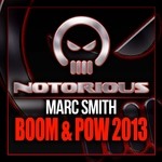 cover: Marc Smith - Boom & Pow 2013