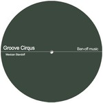 cover: Groove Cirqus - Mexican Standoff