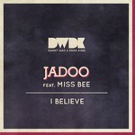 cover: Jadoo|Miss Bee - I Believe