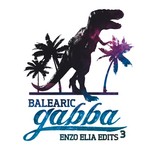 cover: Enzo Elia|Balearic Gabba Sound System - Balearic Gabba Edits 3