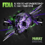 cover: Fena - You Do Not Understand