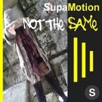 cover: Supamotion - Not The Same