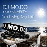 cover: Klarita|Dj Mo Do - I'm Living My Life