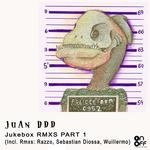 cover: Juan Ddd - Jukebox RMXS Part 1