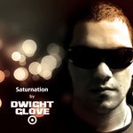 cover: Dwight Glove - Saturnation