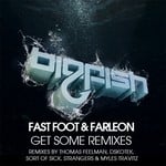 cover: Fast Foot & Farleon - Get Some (remixes)