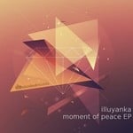 cover: Illuyanka - Moment Of Peace EP