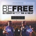 cover: Dj Eddy-n|Iva & Heat? - Be Free - Remixes