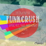 cover: Lethalness - Funk Crush