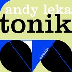 cover: Andy Leka - Tonik