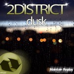 cover: 2district - Dusk