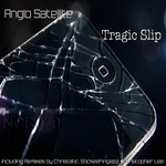 cover: Anglo Satellite - Tragic Slip EP