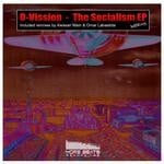 cover: D Vission - The Socialism EP