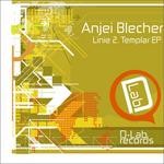 cover: Anjei Blecher - Linie 2 Templar EP