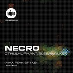 cover: Necro - Cthulhuphant/Sleepwalker