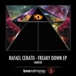 cover: Rafael Cerato - Freaky Down EP