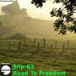 cover: Slip 62 - Road To Freedom