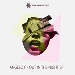 cover: Angelo F - Out In The Night EP