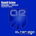 cover: Kamil Esten - Incredible/Antella EP