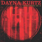 cover: Dayna Kurtz - Secret Canon Vol 2