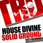 cover: House Divine - Solid Ground (Part 1)