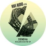 cover: Deneha - Rollercoaster EP