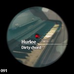 cover: Hurlee - Dirty Chord