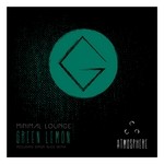 cover: Minimal Lounge - Green Lemon