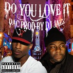 cover: Dac|Dj Jazz - Do You Love It