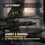 cover: Lowkey|Kardinal - Traces To Nowhere EP