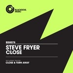 cover: Steve Fryer - Close