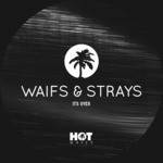 cover: Waifs & Strays - It's Over