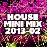 cover: Various - House Mini Mix 2013-02