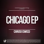 cover: Caruso Swiss - Chicago EP