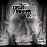 cover: Dj Phoney|International Criminal - Dead Fingers Talk